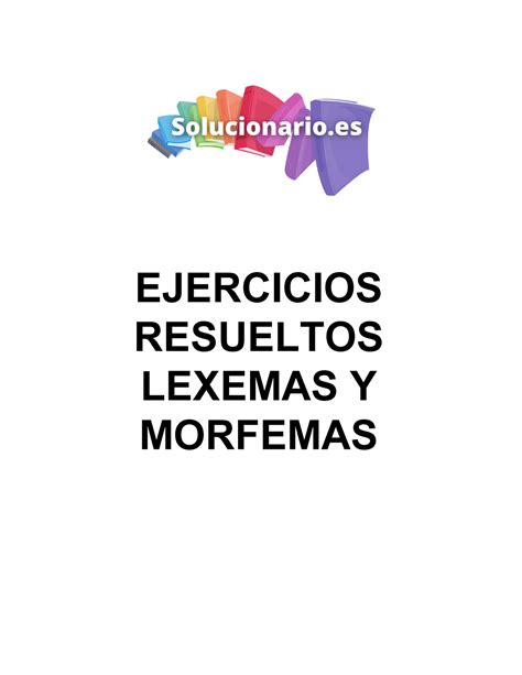 lexema morfema ejercicios|diccionario morfemas y lexemas.